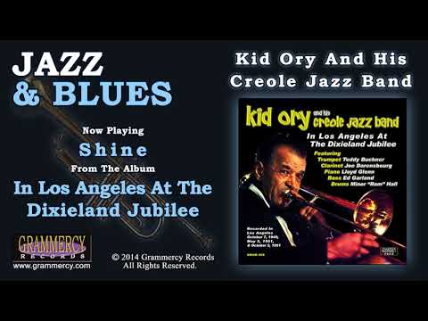 Kid Ory And His Creole Jazz Band - Shine