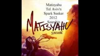 Searching - Matisyahu (FIFA 13 official soundtrack)