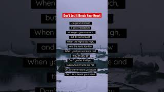 Don&#39;t Let It Break Your Heart | Louis Tomlinson | song lyrics that hit hard | deep meaning #shorts