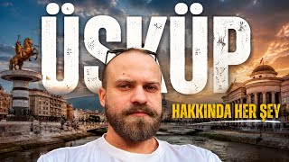 Bu Videoyu İzlemeden KUZEY MAKEDONYA ÜSKÜP’e GELMEYİN! 🇲🇰