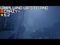 Roblox: FE2 Community Maps - Whirlwind Wasteland (Bottom-Low Crazy+)
