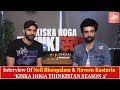 Interview Of Neil Bhoopalam Naveen Kasturia Of Kiska Hoga Thinkistan Season 2 YOYO TV Hindi