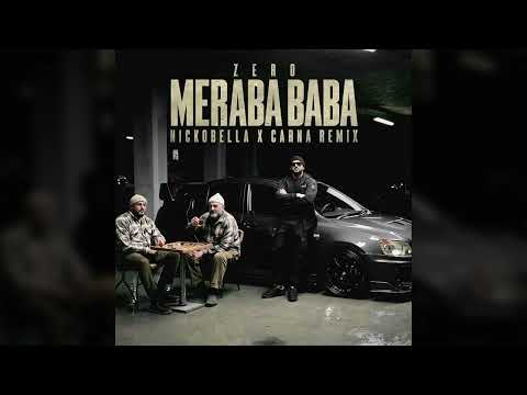 Zero - Meraba Baba (Nickobella & Carna Remix)