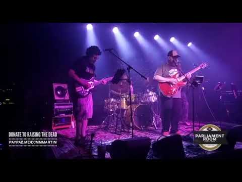 Raising The Dead Live at Otus Supply 6-18-2020 Set I