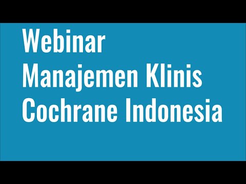 Webinar & Live Streaming Manajemen klinis Cochrane Indonesia “Covid 19 and Pregnancy” Webinar & Live Streaming Manajemen klinis Cochrane Indonesia “Covid 19 and Pregnancy”