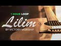 Lilim - Victory Worship (1 HOUR LOOP)