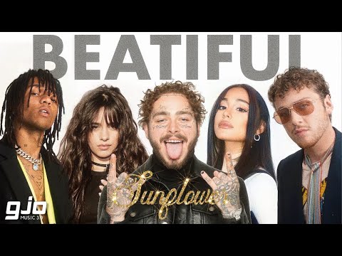 ‘Beautiful’ (Mashup!) - Bazzi, Camila Cabello, Ariana Grande, Post Malone, Swae Lee