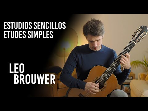 Leo Brouwer : Estudios Sencillos 1-10 (études simples) by Benjamin Valette