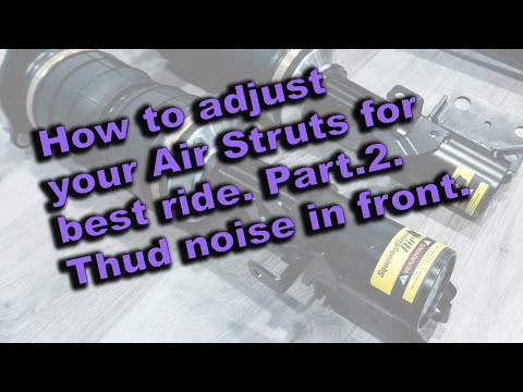 How to adjust Air Struts Part.2. Thud noise in front fix.