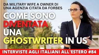 Ho RINUNCIATO A TANTO per amore di un militare americano… ma ora sono una GHOSTWRITER negli USA! #84