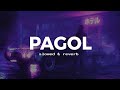 Pagol Song Slowed Reverb Dalip Shekhawat Pagol Fly Ho Gaye Song Slowed And Reverb
