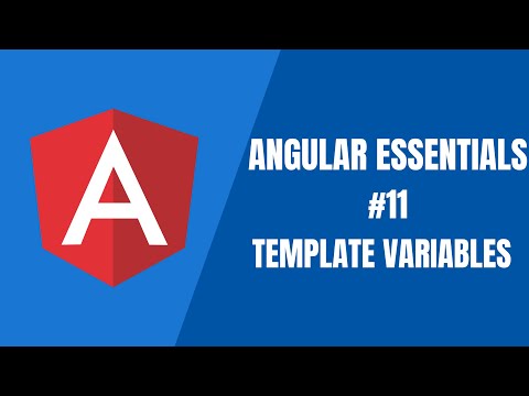 Angular Essentials #11 - Template Variables