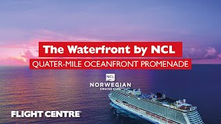 The Waterfront by Norwegian Cruise Line | Flight Centre South Africa