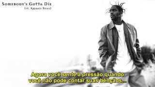 Coolio ft. Krayzie Bone - Somebody&#39;s Gotta Die [Legendado] [HD]