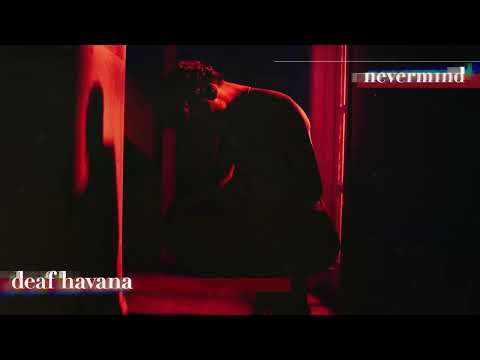 Deaf Havana - Nevermind (Official Visualiser)