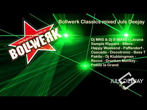 Bollwerk Hands Up Classics Part 1 Reupload  | Juls Deejay