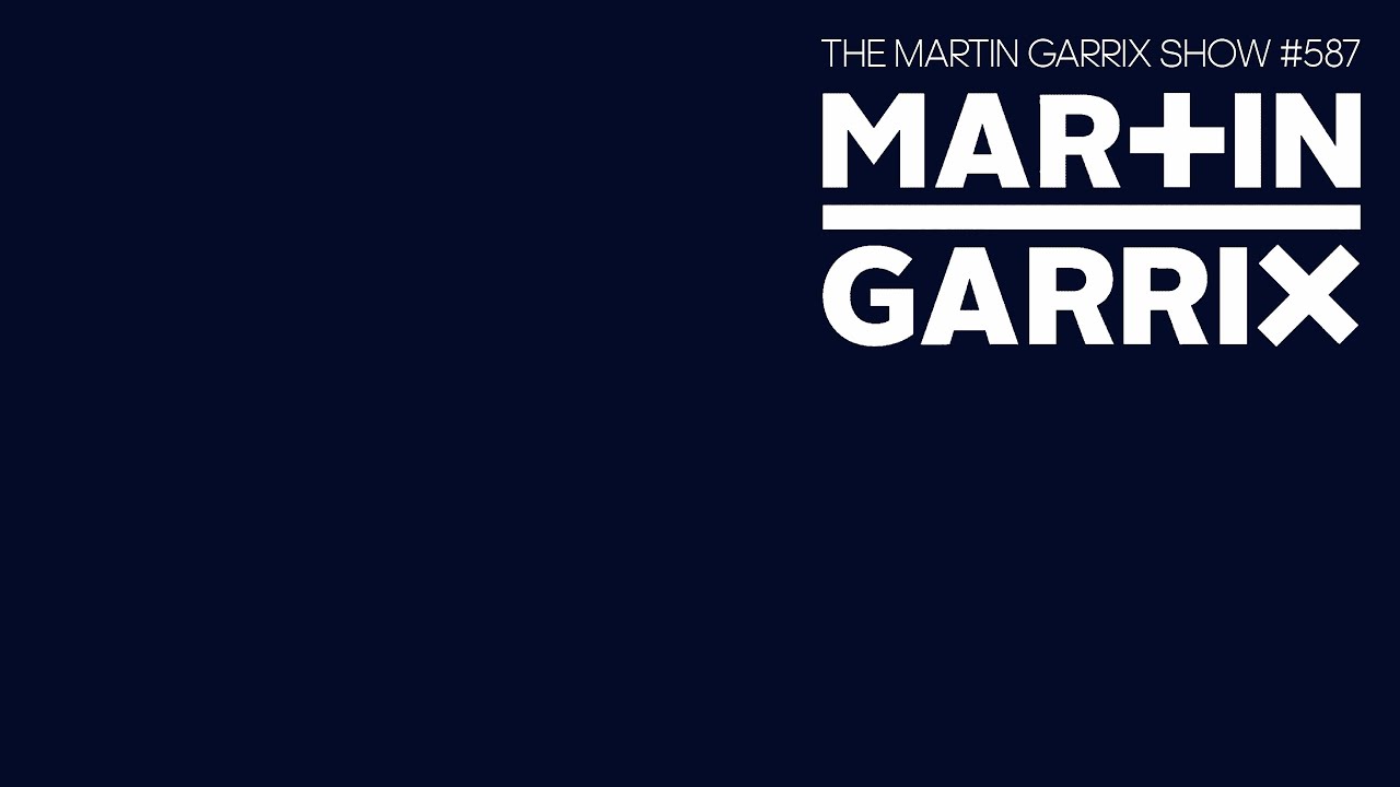 Martin Garrix - The Martin Garrix Show 587 - 05 December 2025