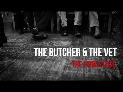The Butcher and the Vet [Official Video]