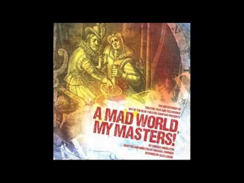 The Mad World - 'A Mad World, My Masters!' Soundtrack, Thomas Middleton at TFTV