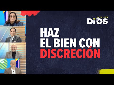 VayaConDios Ep. 613 - Haz el bien con discreción
