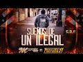 "Sueños De Un Ilegal" - Montez De Durango Feat. Patrulla 81