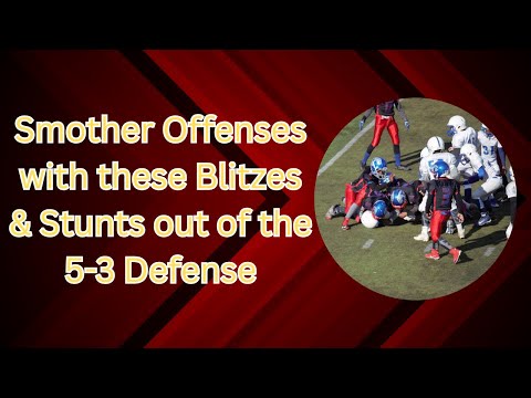 Shut Down Any Offense with These Blitzes out of the 5-3 Defense