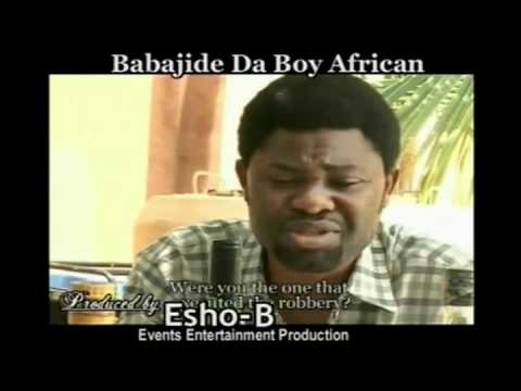 ESHO-B  - THE MOVIE "BABAJIDE DA BOY FROM AFRICA"
