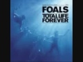 Foals - Alabaster (+lyrics in description) 