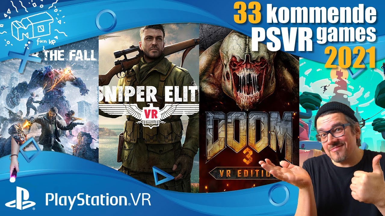 mo fun VR - PlayStation VR ._. Diese 33 Titel erwarten Euch noch 2021 !