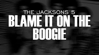 The Jacksons - Blame It On The Boogie (4K Remastered)