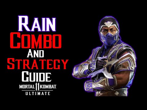 Rain Combo And Strategy Guide | Mortal Kombat 11 Ultimate