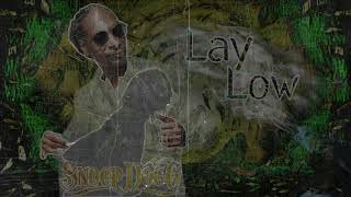 Snoop Dogg - Lay Low