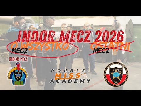 IPSC Indor Mecz 2026 - Mecz o Wszystko L2 | Classic 76.41%
