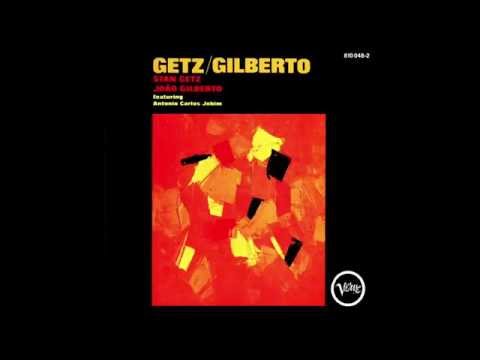 Garota de Ipanema - Stan Getz & João Gilberto