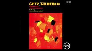 Garota de Ipanema - Stan Getz &amp; João Gilberto