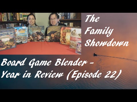 Board Game Blender - Year in Review (Episode 22)