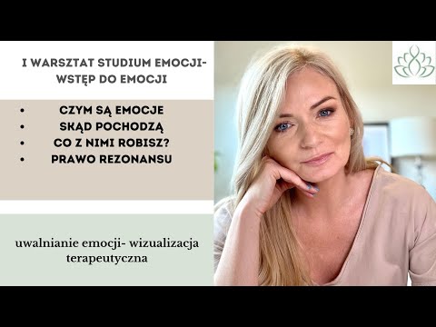 Wstęp do emocji- I metoda uwalniania