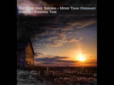 Ben Sage - More Than Ordinary (feat Saejma)