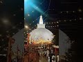 Poson 2025 Ruwanweli Maha Seya Anuradhapura Ceylon