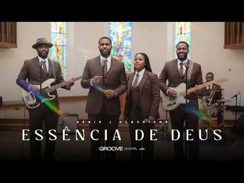 ESSÊNCIA DE DEUS - SÉRIE CLÁSSICOS (JOÃO ALEXANDRE)
