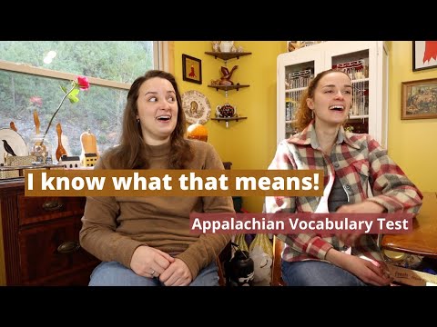 See if You Know the Words!  Appalachian Vocabulary Test