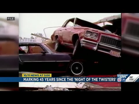 45 Years Later: Remembering 'the Night of the Twisters'