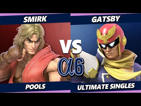 Alpha 6 - Smirk (Ken) Vs. Gatsby (Captain Falcon) Smash Ultimate - SSBU