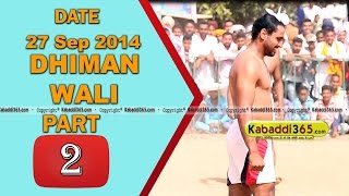 Dhiman Wali (Faridkot) Kabaddi Tournament 27 Sep 2014 Part 1 By Kabaddi365.com