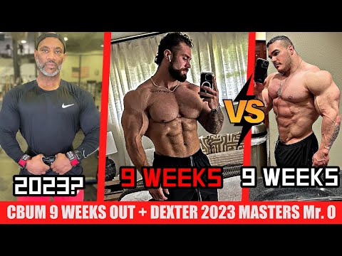CBum 9 Weeks Out + Big Ramy vs Nick Walker vs William Bonac + Dexter Jackson 2023 Comeback?