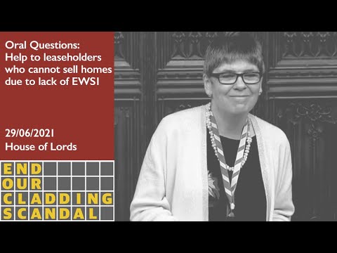 Leaseholders Unable to Sell Homes due to EWS1 Process - House of Lords - 29/06/21