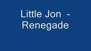 Little Jon - Renegade