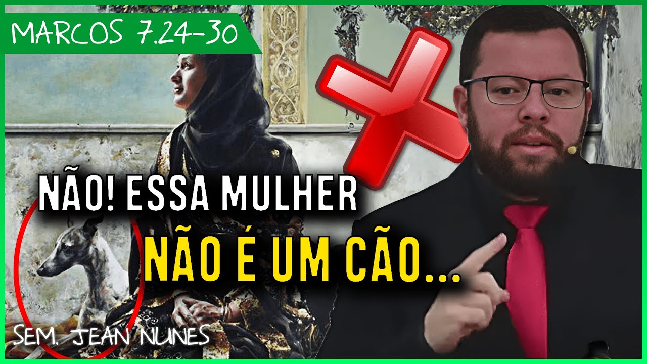 A Mulher Siro-fenícia - Marcos 7.24-30