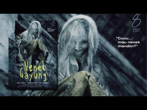 NENEK GAYUNG FULL MOVIE