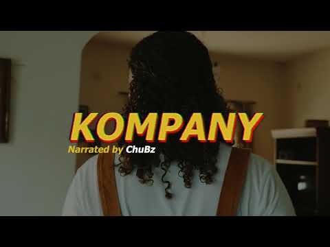 ChuBz - Kompany (Official Video)